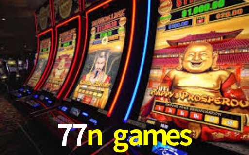 Exclusive Games 77n games